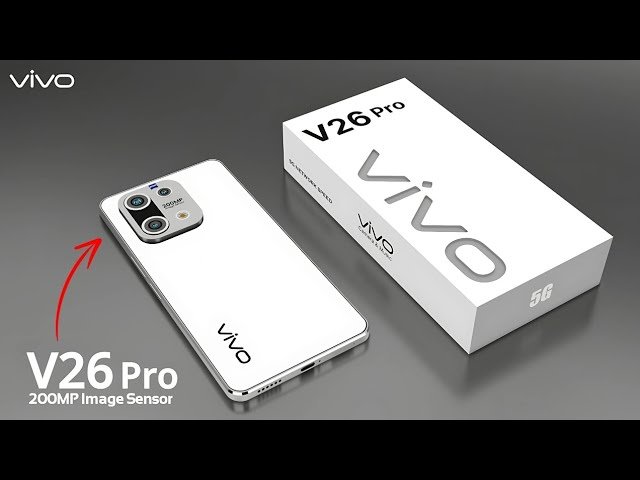 लाजवाब कैमरा क्वालिटी और 5500mAh पॉवरफुल बैटरी के साथ launch हुआ Vivo V26 Pro 5G Smartphone